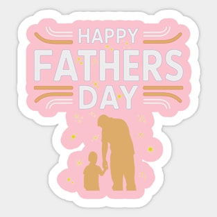 fathers day gift for my dad Sticker